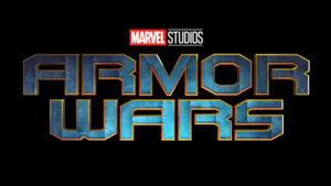 Title card for the upcoming Disney+ Marvel series "Armor Wars"