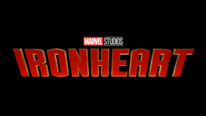 Title card for the upcoming Disney+ Marvel series "Ironheart"