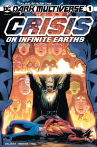Tales from the Dark Multiverse - Crisis on Infinite Earths 