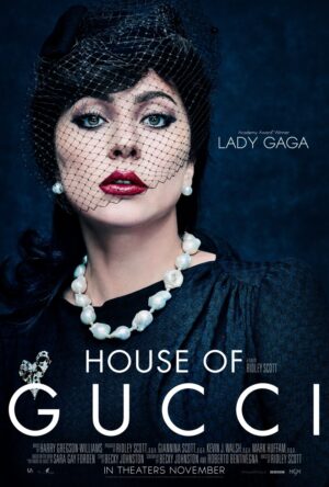 Lady Gaga on the poster for House of Gucci